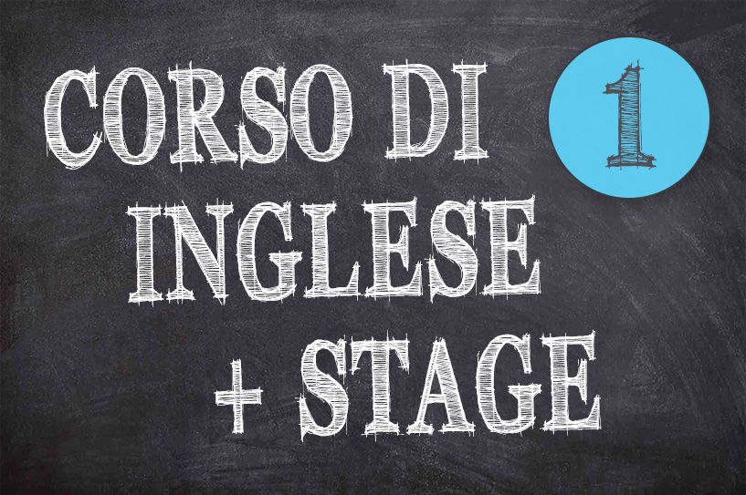 Corso di inglese + Stage